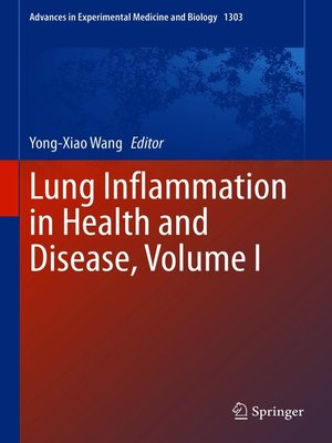 cover image of Lung Inflammation in Health and Disease, Volume I